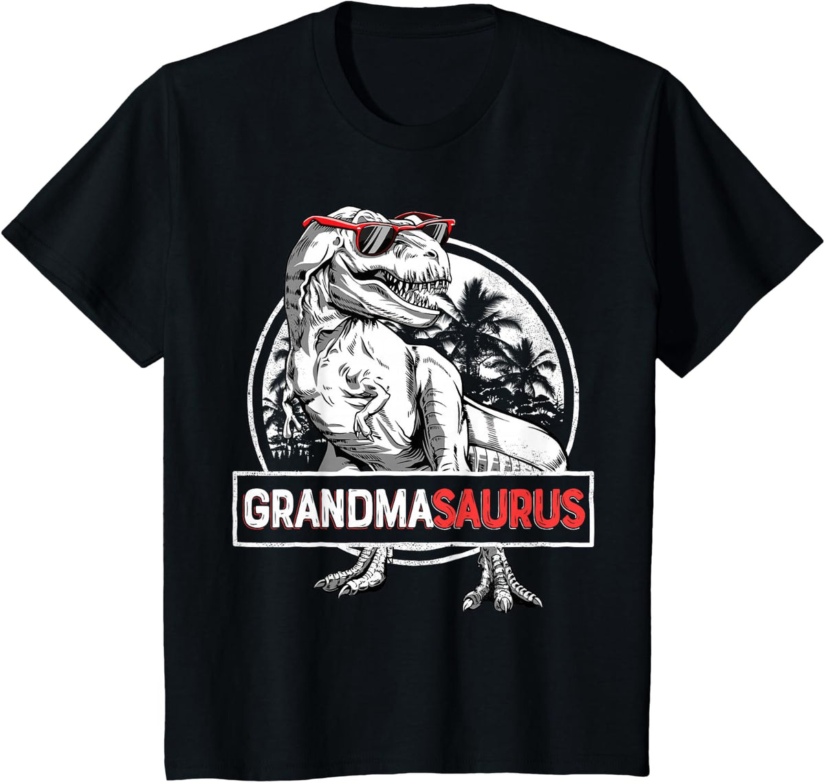 Grandmasaurus T rex Dinosaur Grandma Saurus Mother's Family T-Shirt - Black