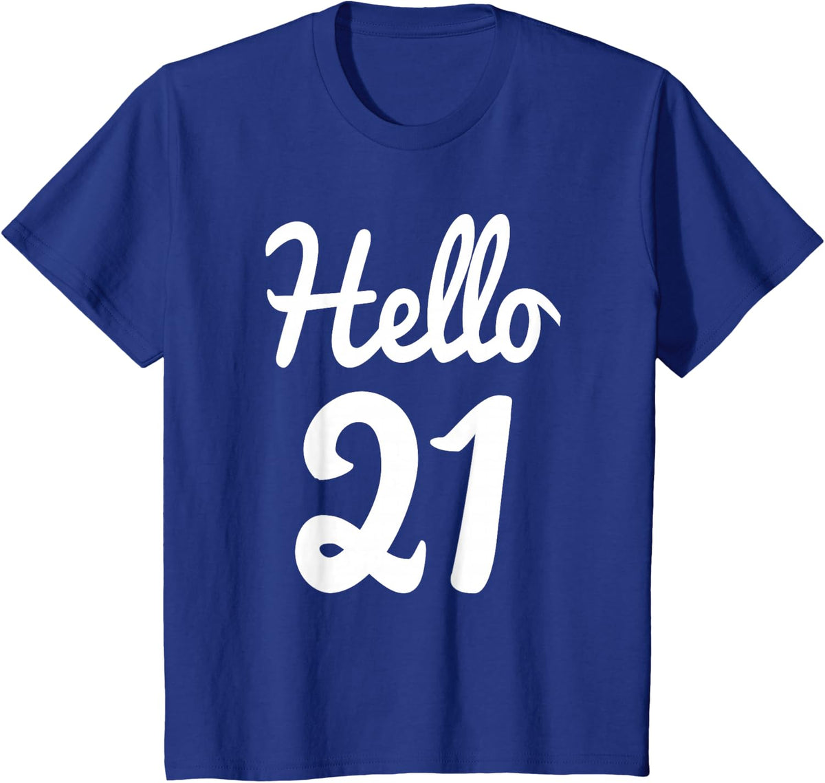 21st Birthday Shirt for Men Women Turning 21 Gift Tee T-Shirt - Royal Blue
