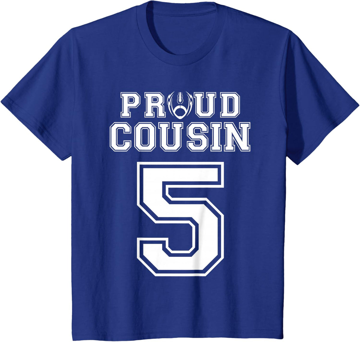 Custom Proud Football Cousin Number 5 Personalized T-Shirt - Royal Blue