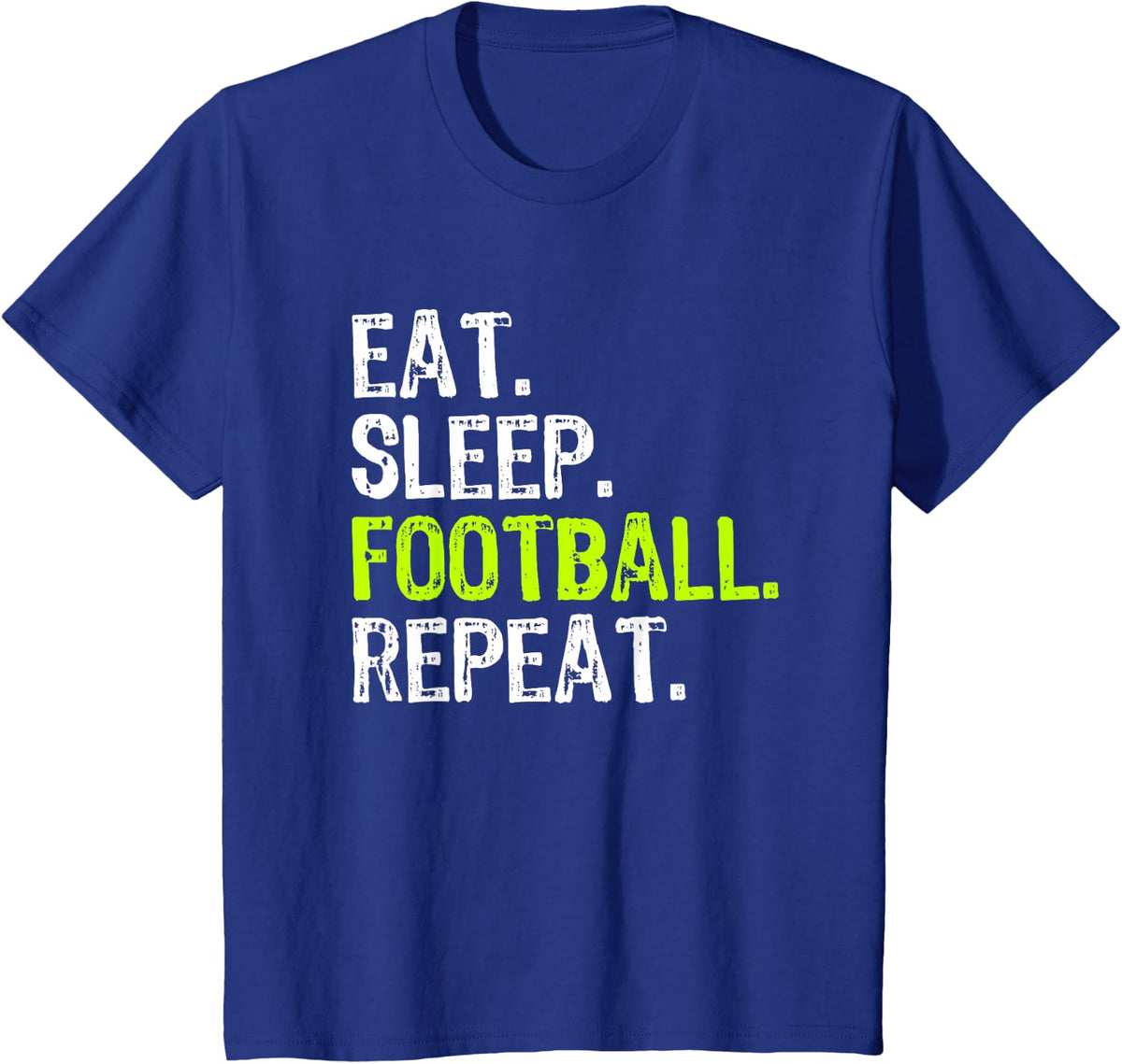 Eat Sleep Football Repeat Player Funny T-Shirt - Royal Blue