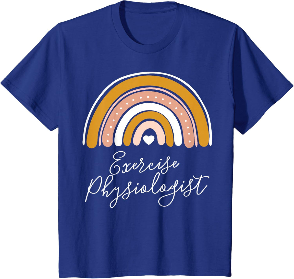 Exercise Physiologist Life & Appreciation Crew Squad Women T-Shirt - Royal Blue