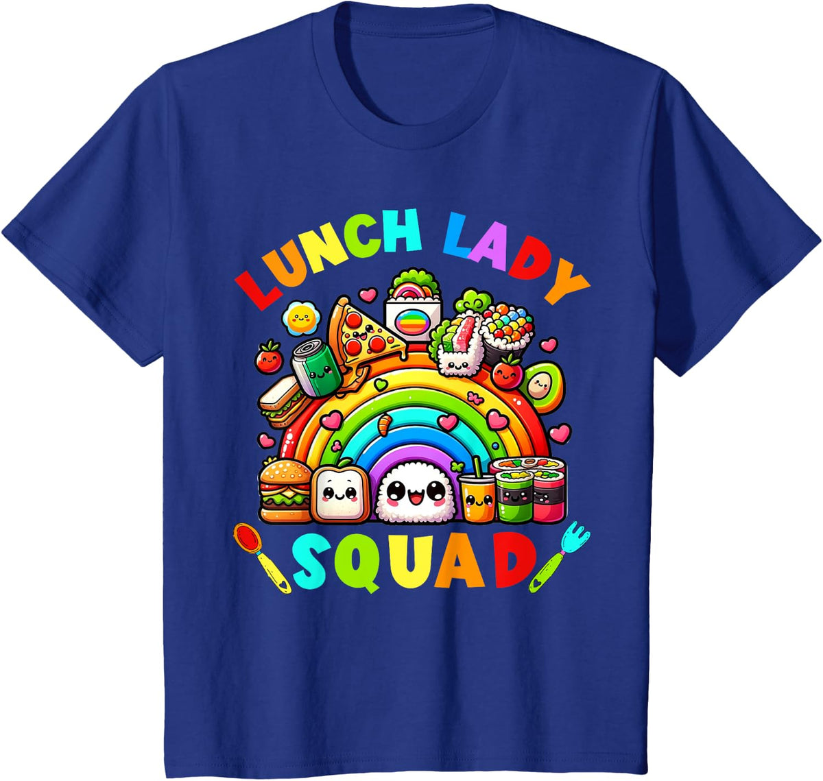School Lunch Hero crew a Food team Rainbow lunch Lady squad T-Shirt - Royal Blue