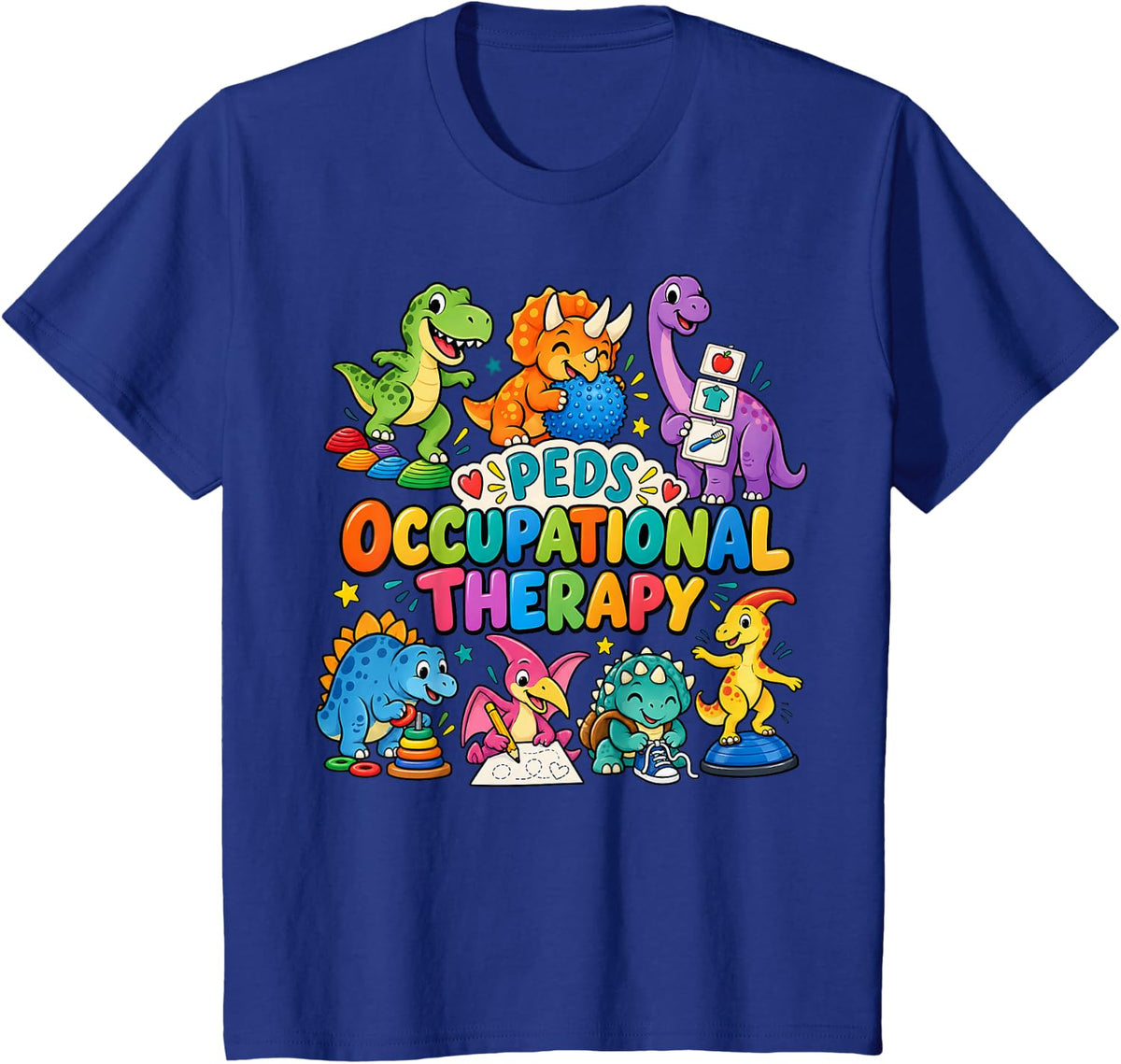 Dinosaur Occupational Therapy Fine Motor Therapy Gift T-Shirt - Royal Blue