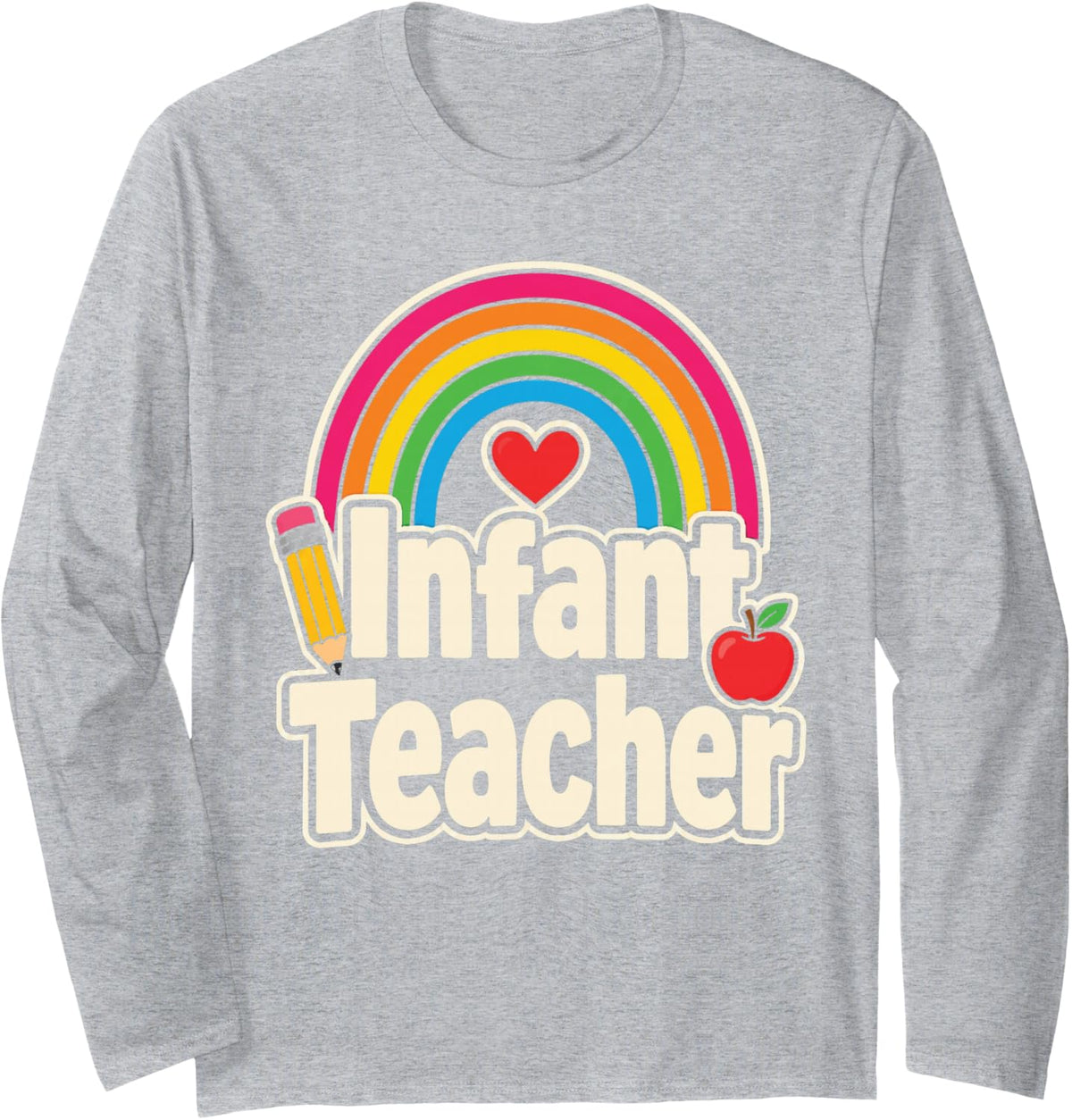 Infant Teacher Preschool Pre K Staff Gift Daycare Long Sleeve T-Shirt - Adult Unisex Heather Grey