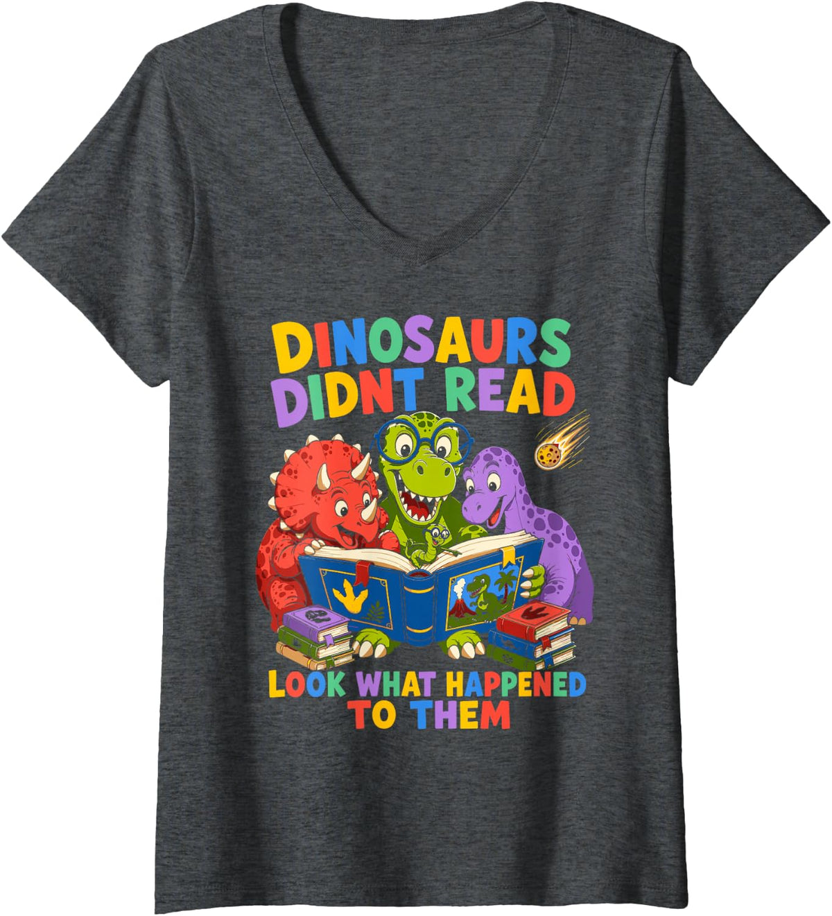 Women's Reading Dinosaurs Didn't Read Dino Trio Book Club Fan V-Neck T-Shirt - Dark Heather Grey