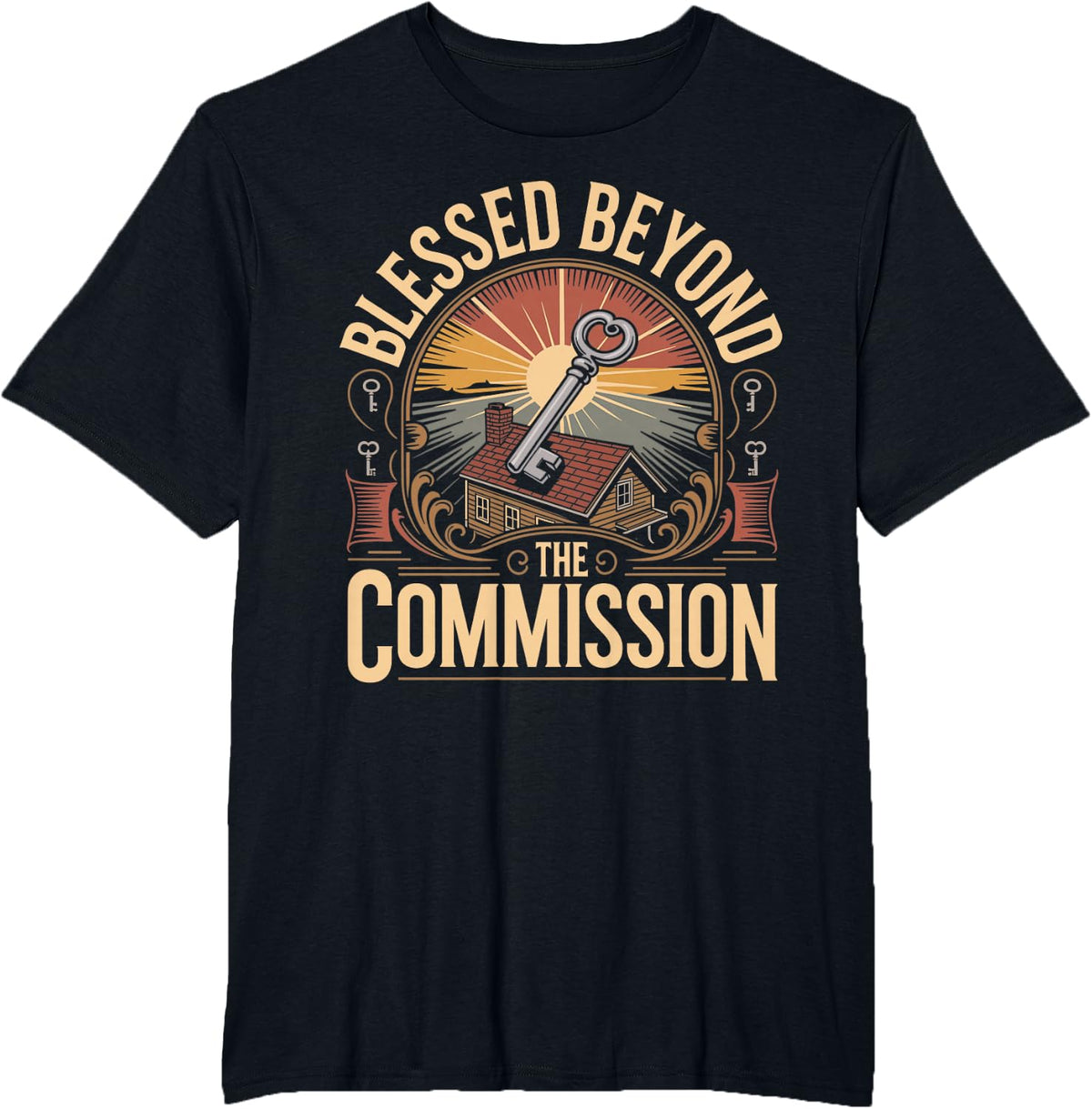 Blessed Beyond The Commission Christian Real Estate T-Shirt - Black