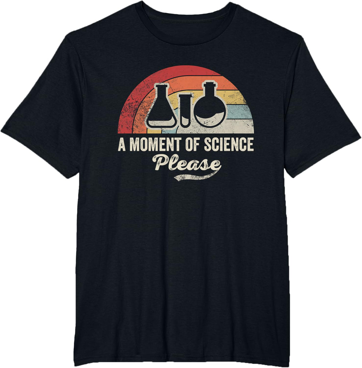 A Moment of Science Please Funny Retro Vintage Scientist T-Shirt - Black