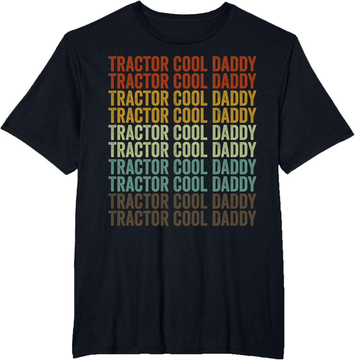 Tractor Cool Daddy Fathers Day Dad Tractor T-Shirt - Black