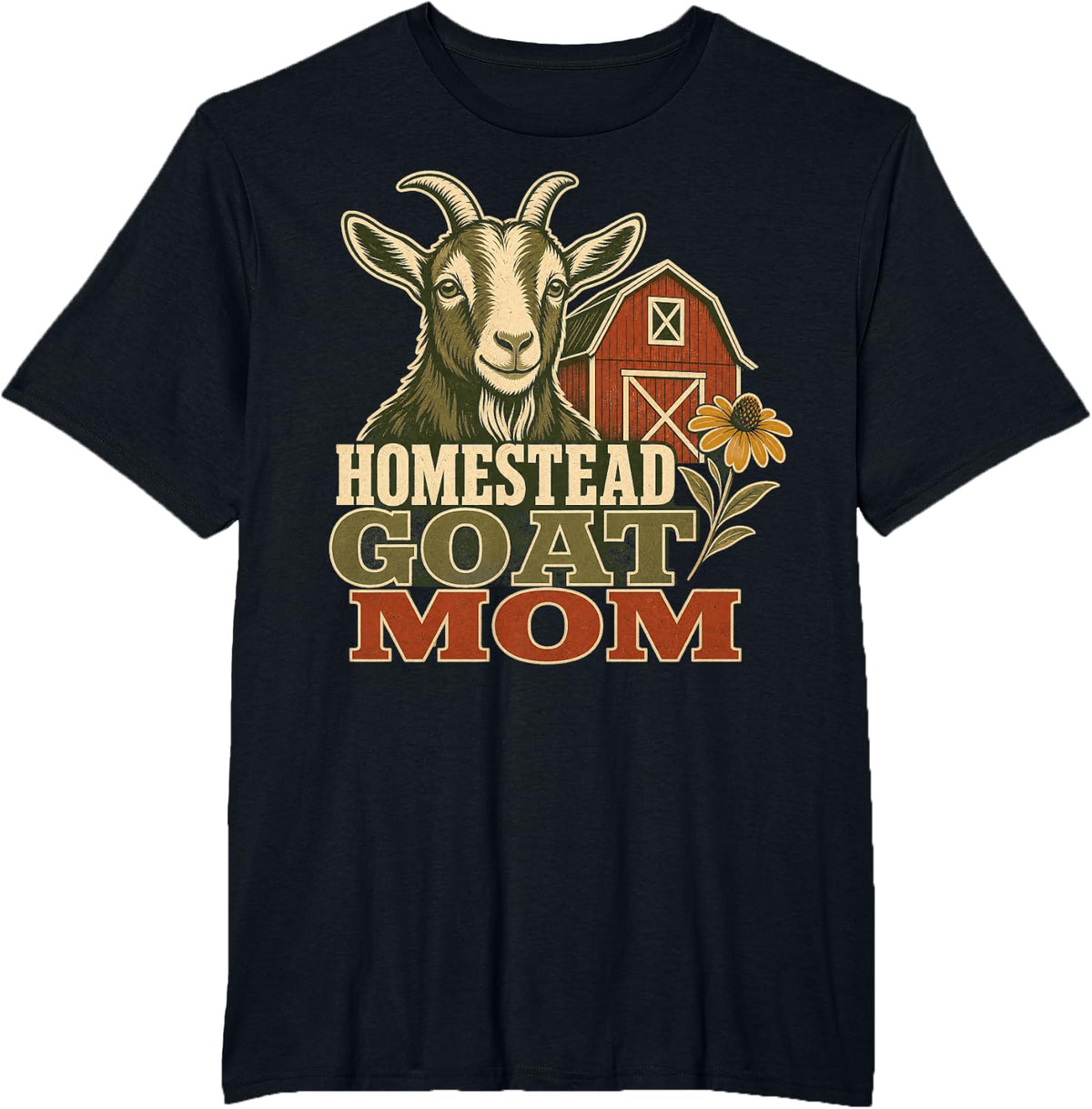 Homestead Goat Mom Farm Mother T-Shirt - Black