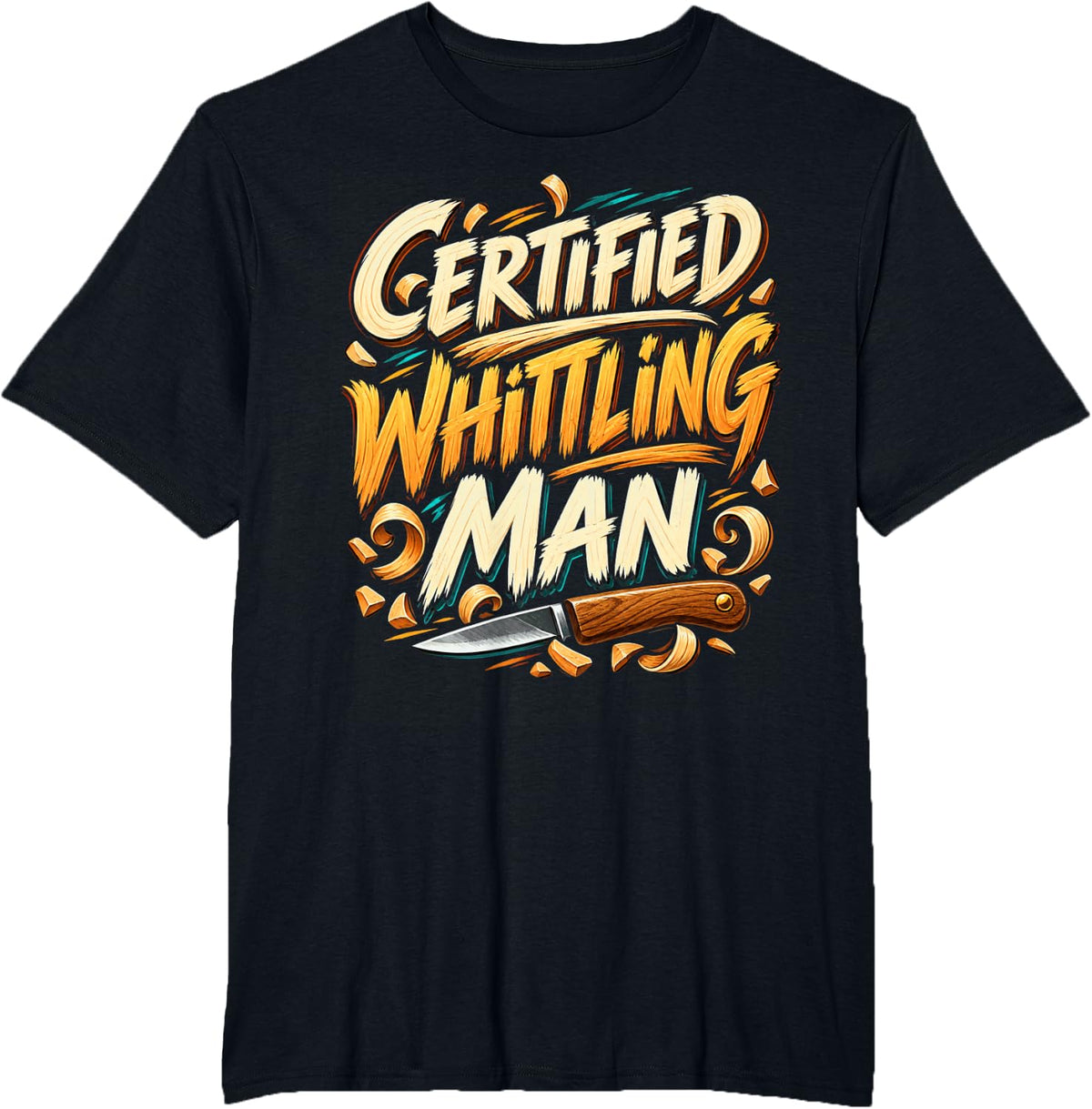 Certified Whittling Man - Whittler Wood Carver Design T-Shirt - Black