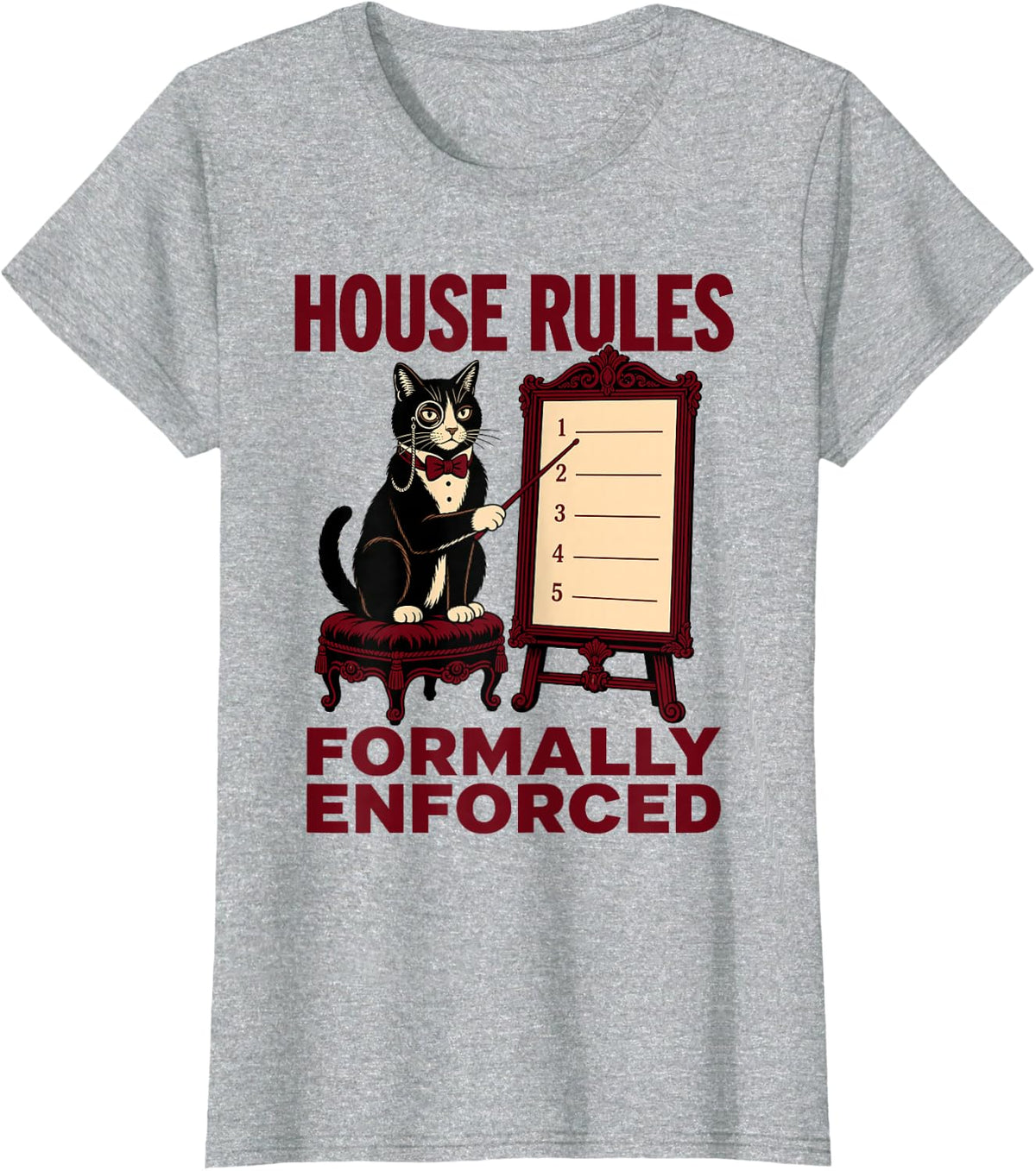 House Rules Formally Enforced Tuxedo Cat T-Shirt - Heather Grey