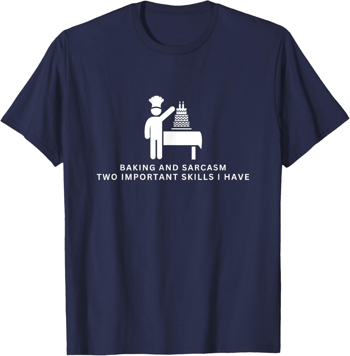 Baking and Sarcasm Funny Baker T-Shirt - Navy Blue
