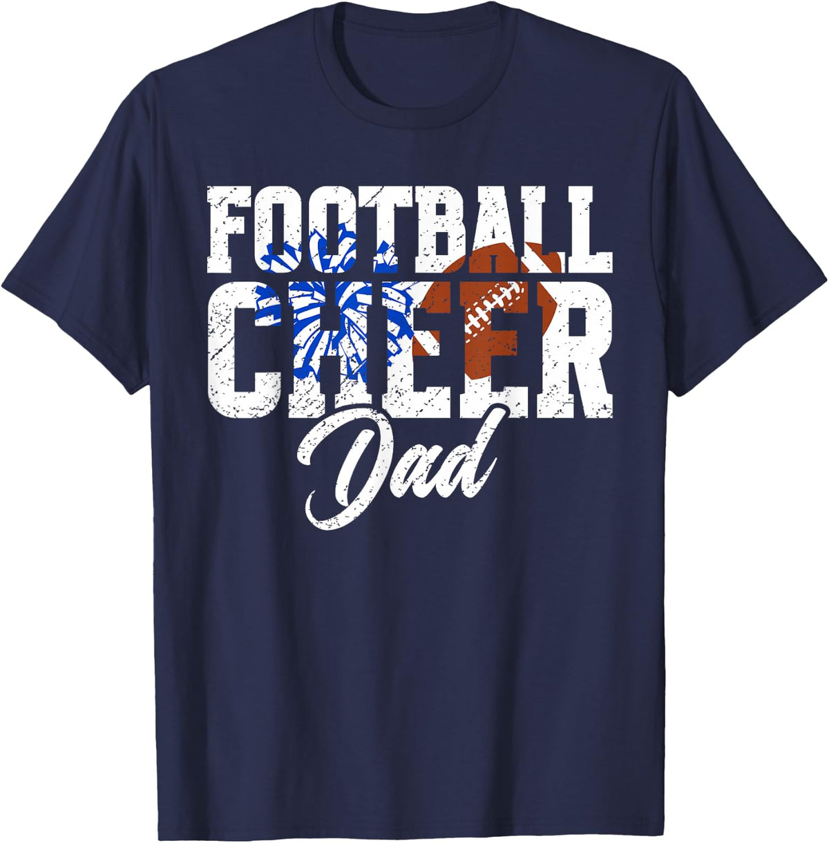 Football And Cheer Dad Of Football Player And Cheerleader T-Shirt - Navy Blue