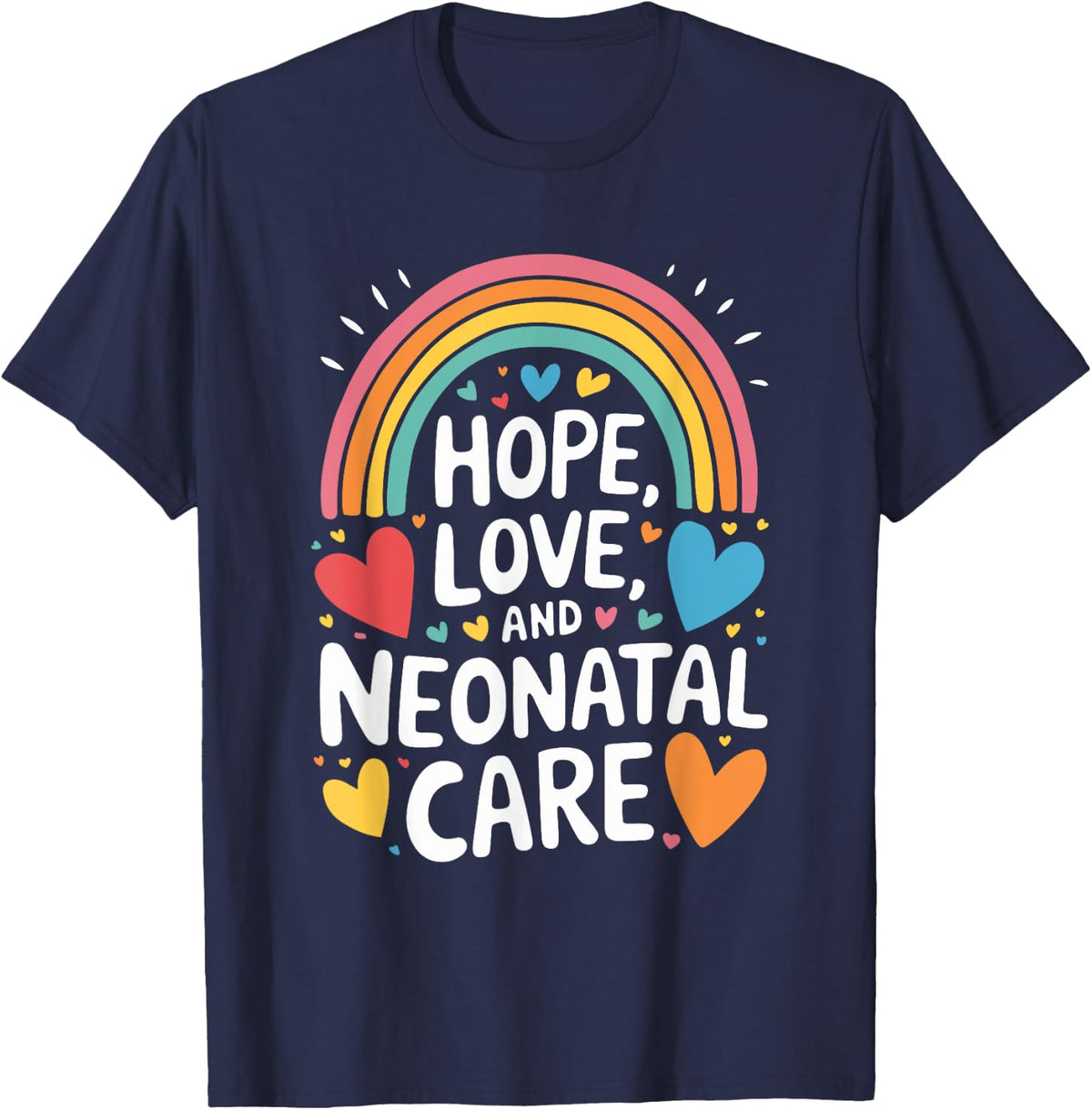 Nicu Nurse Quote Neonatal Intensive Care Unit Nursing T-Shirt - Navy Blue