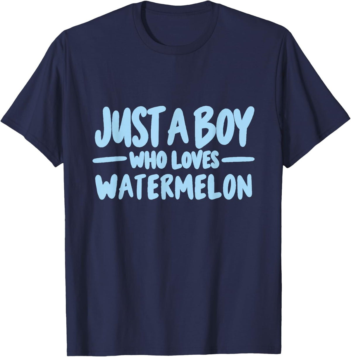 Just a Boy Who Loves Watermelon Cute Foodie Snack Lover T-Shirt - Navy Blue