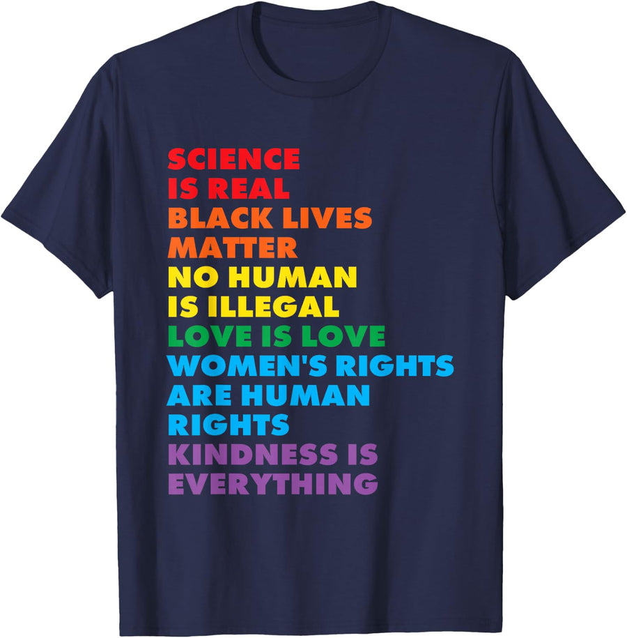 Gay Pride Science Is Real Black Lives Matter Love Is Love T-Shirt - Navy Blue