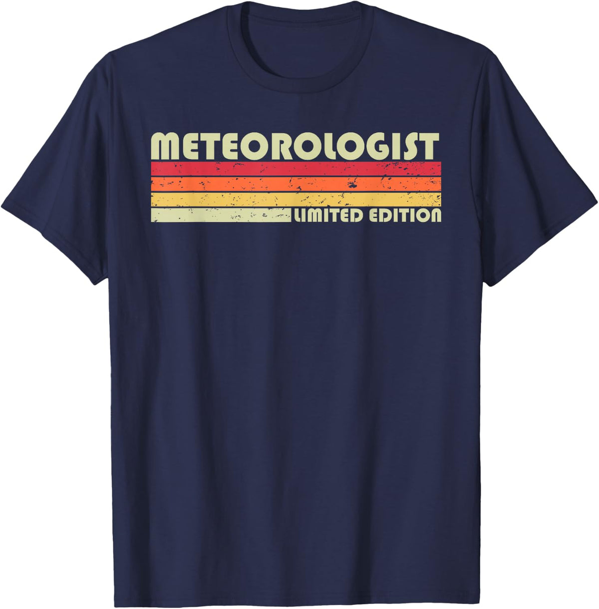 METEOROLOGIST Funny Job Title Profession Birthday Worker T-Shirt - Navy Blue