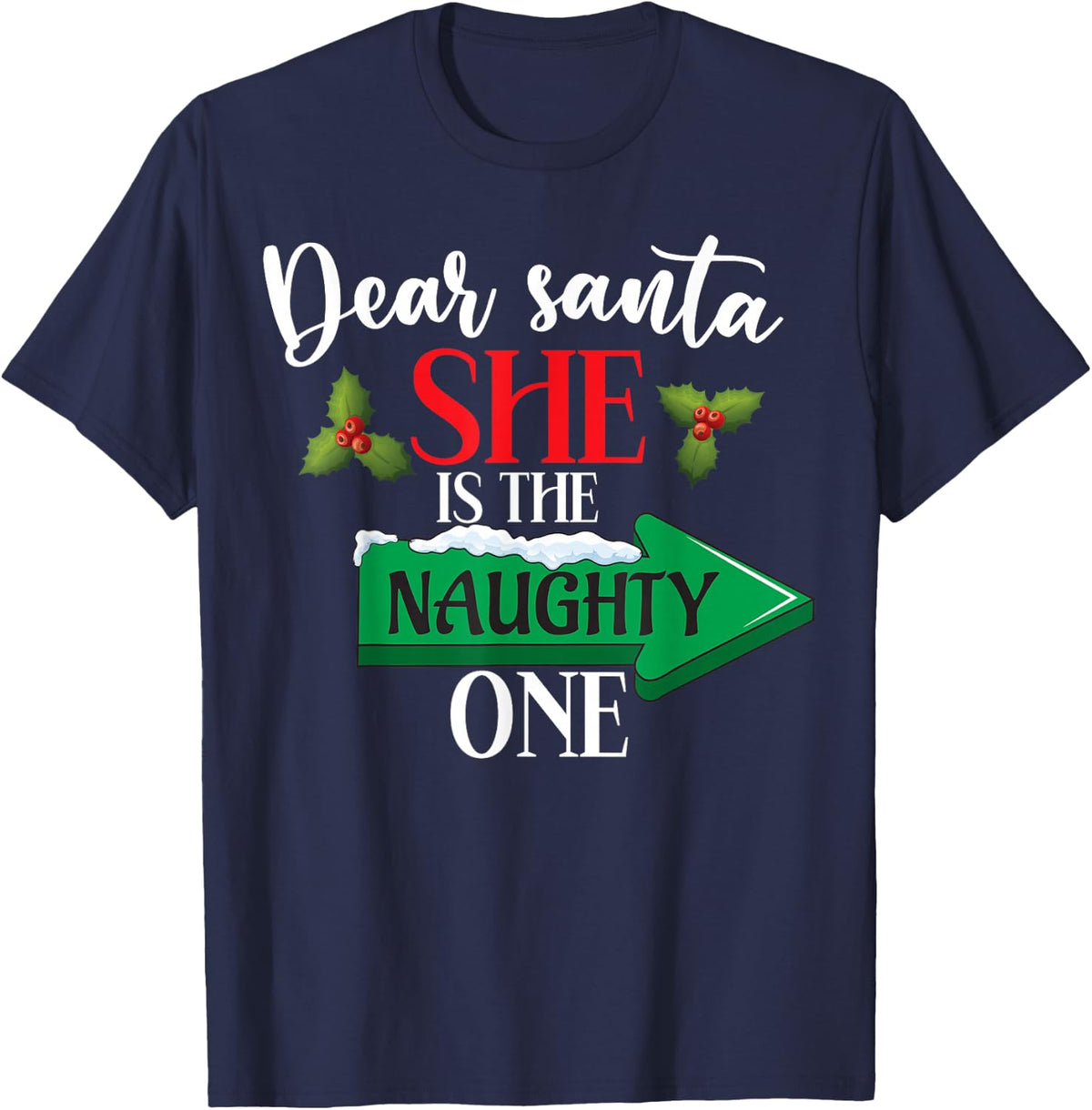 Dear Santa She Is The Naughty One Couple Christmas Men T-Shirt - Navy Blue