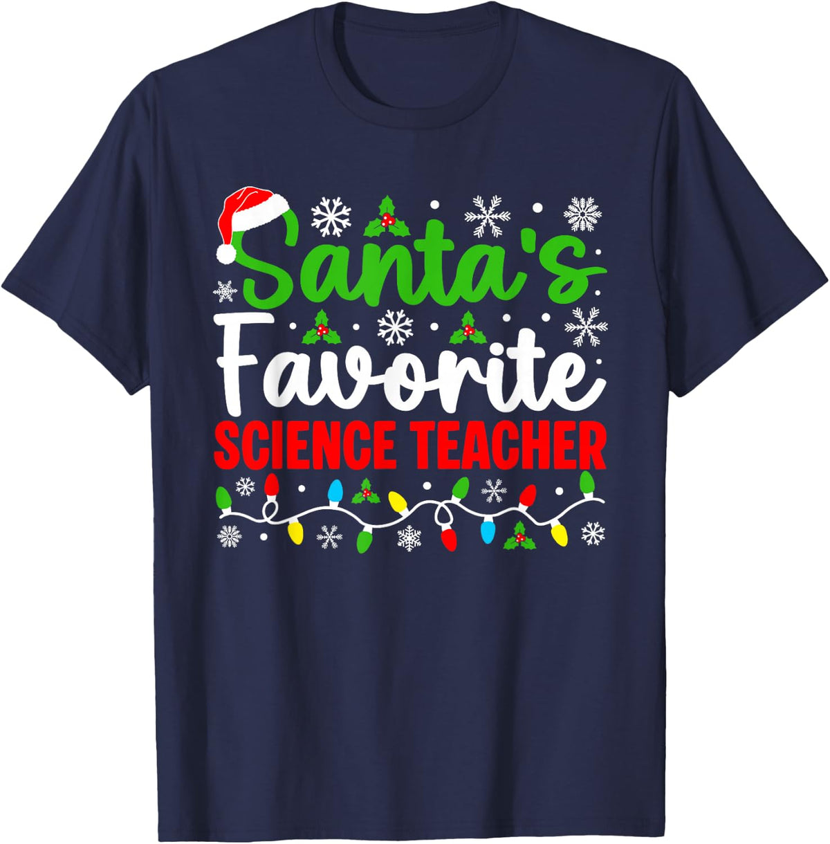 Santa's Favorite Science Teacher Funny Christmas T-Shirt - Navy Blue