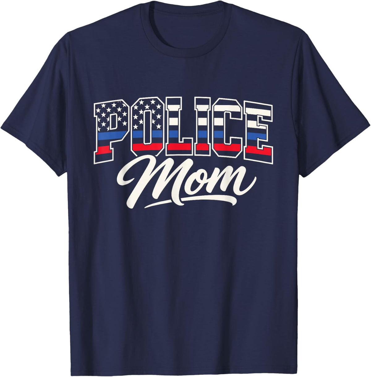 Police Mom American Flag Proud Officer Mother T-Shirt - Navy Blue
