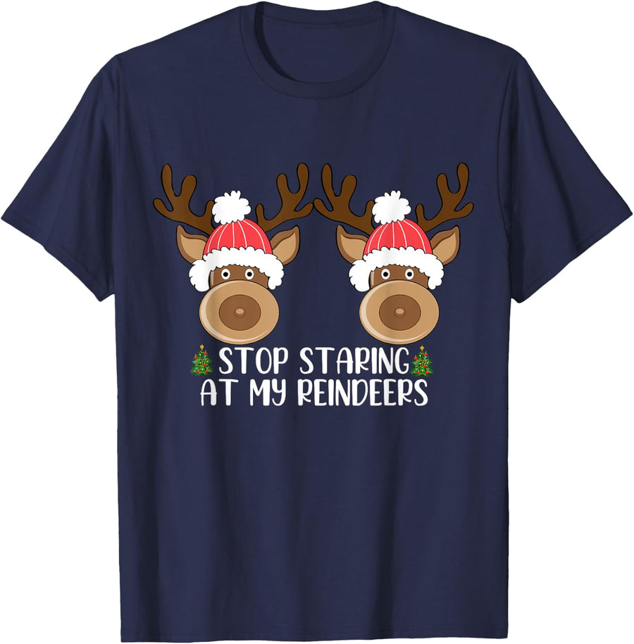 Funny Christmas Womans Boobs Stop Staring at My Reindeers T-Shirt - Navy Blue
