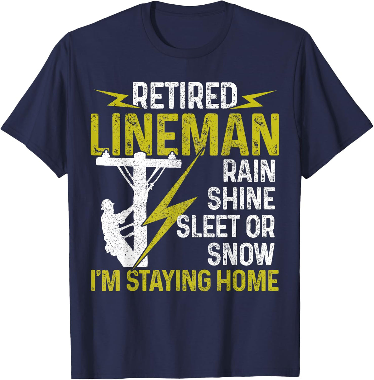 Retired Lineman Funny Electrical Line Worker Retirement T-Shirt - Navy Blue
