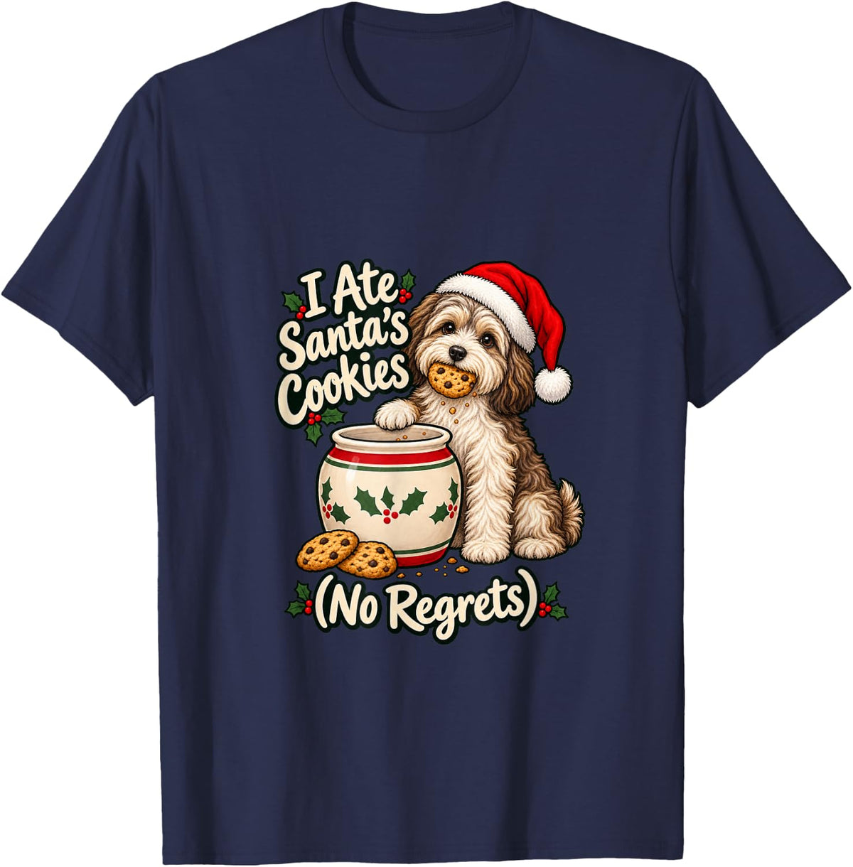 I Ate Santa's Cookies - Havanese Christmas Xmas Dog Mom T-Shirt - Navy Blue