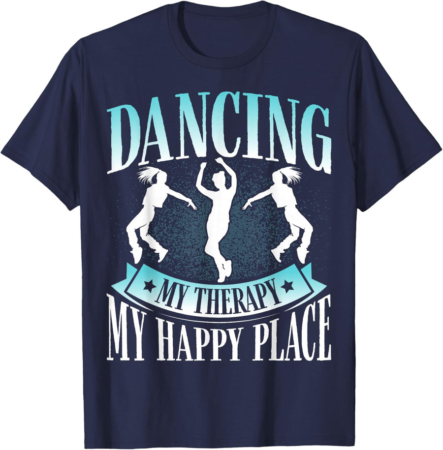 Dancing My Therapy, My Happy Place National Dance Day Dancer T-Shirt - Navy Blue