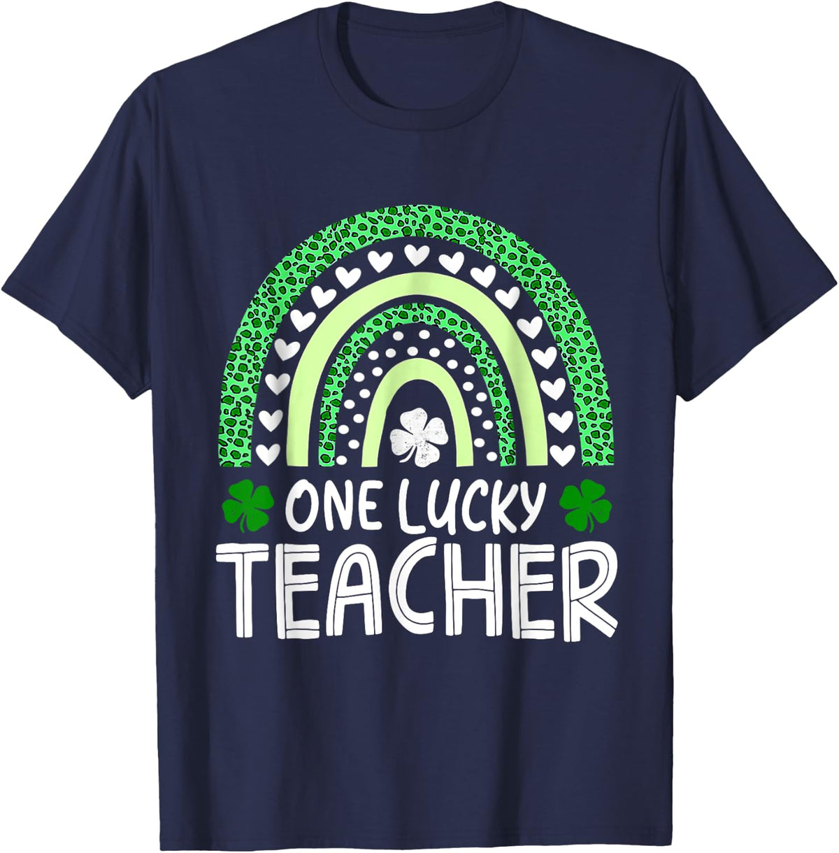 One Lucky Teacher Rainbow St Patricks Day Appreciation Irish T-Shirt for Men Women Kids - Navy Blue