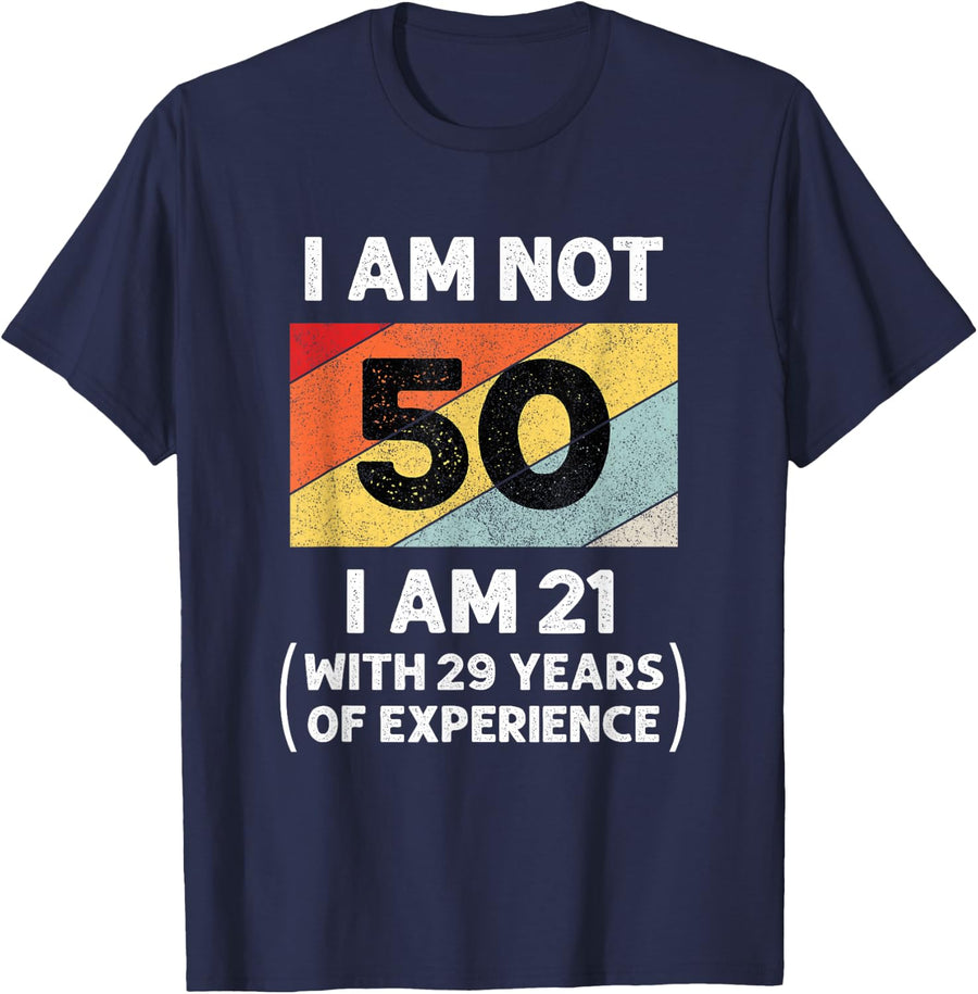 50th Birthday Shirts | 50 Year Old T-Shirt - Navy Blue