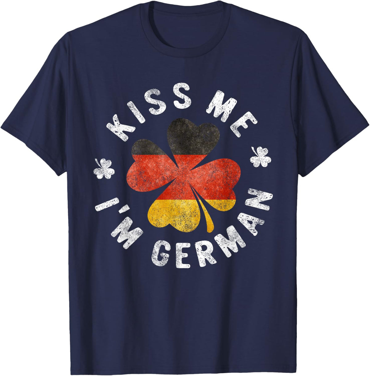 Kiss Me I'm German St Patrick's Day Germany Gift T-Shirt - Navy Blue