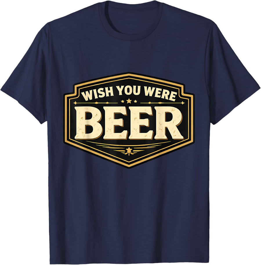 Wish You were Beer Vintage Craft Home Brewery Brewing Funny T-Shirt - Navy Blue