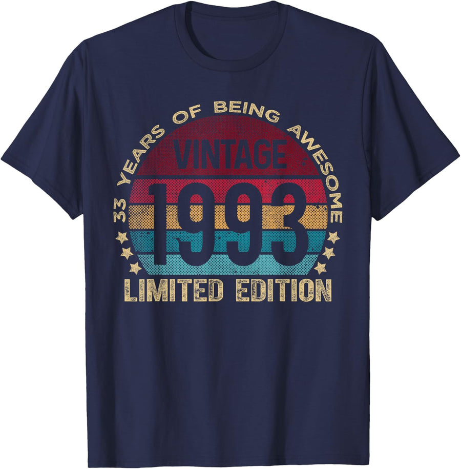 33 Year Old Gifts Vintage 1993 Limited Edition 33rd Birthday T-Shirt - Navy Blue