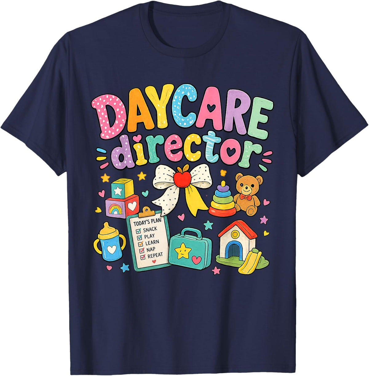 Daycare Director Back to School Preschool Administrator T-Shirt - Navy Blue
