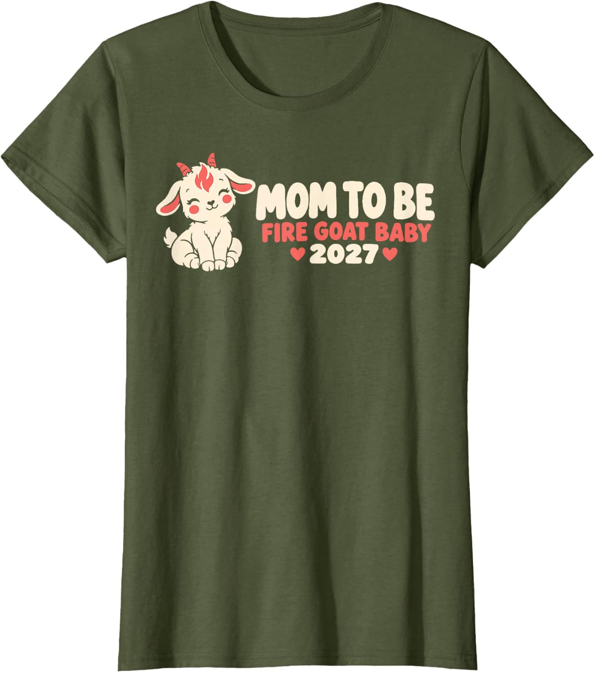 Fire Goat Mom 2027 Mother to Be T-Shirt - Olive Green