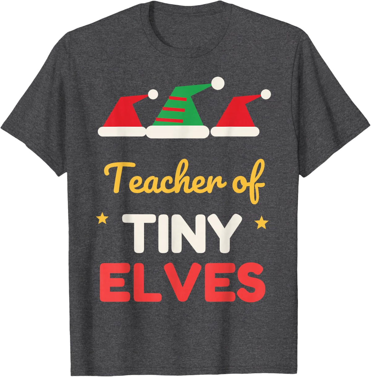 Teacher of Tiny Elves Christmas Teacher Kindergarten T-Shirt - Dark Heather Grey