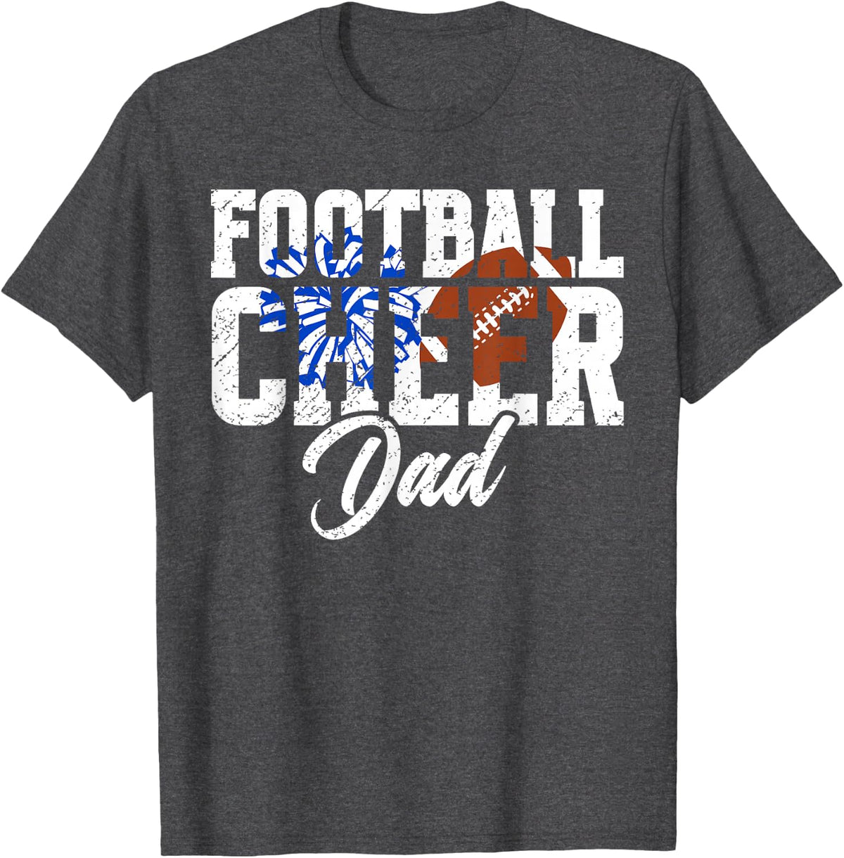 Football And Cheer Dad Of Football Player And Cheerleader T-Shirt - Dark Heather Grey