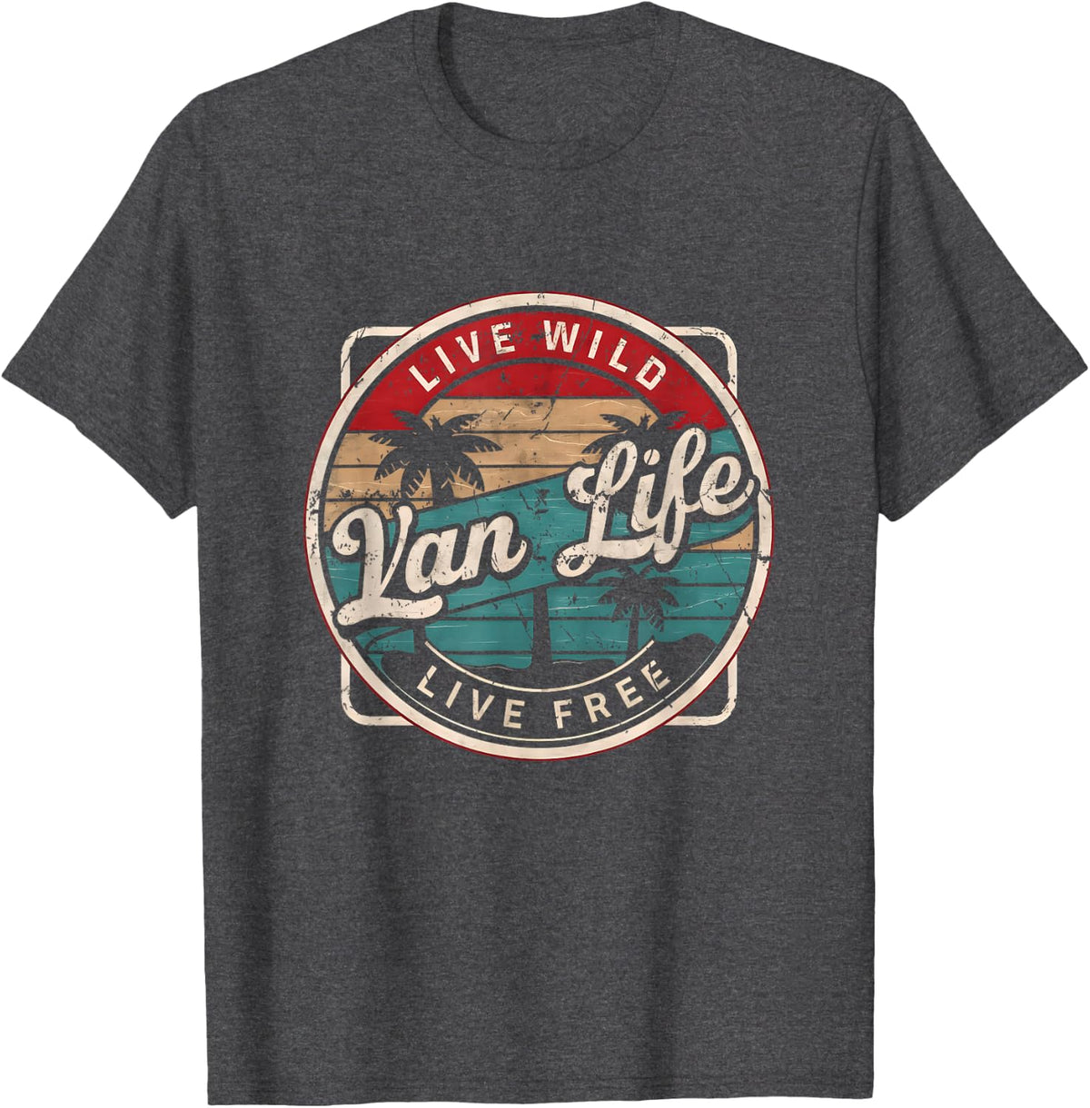 Vintage Van Life Camper Vanlife Nomads LiveWild Life Free T-Shirt - Dark Heather Grey