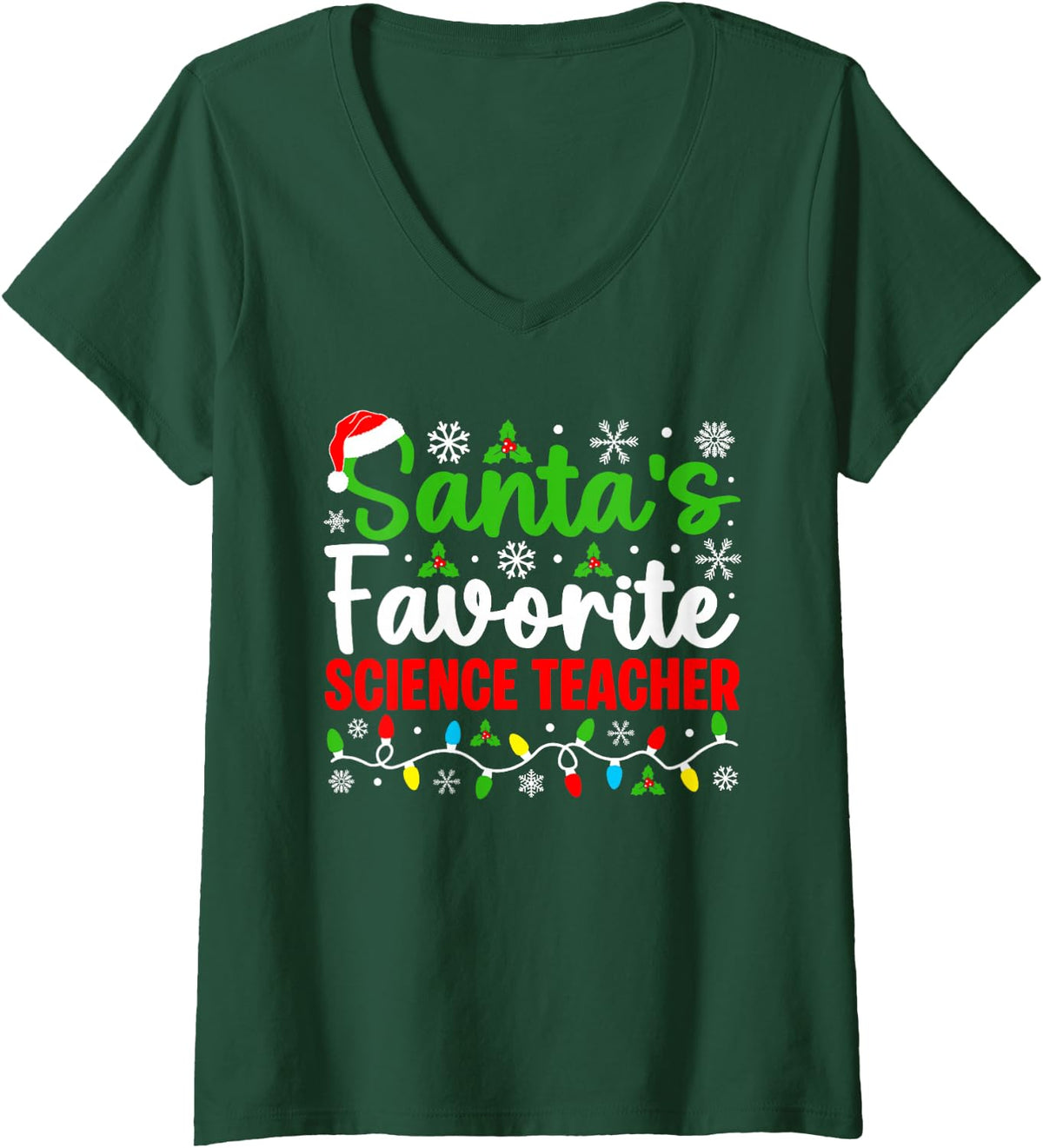 Women's Santa's Favorite Science Teacher Funny Christmas V-Neck T-Shirt - Dark Green