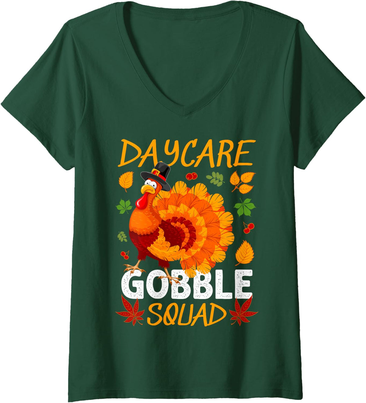 Women's Daycare Gobble Squad Thanksgiving Turkey V-Neck T-Shirt - Dark Green