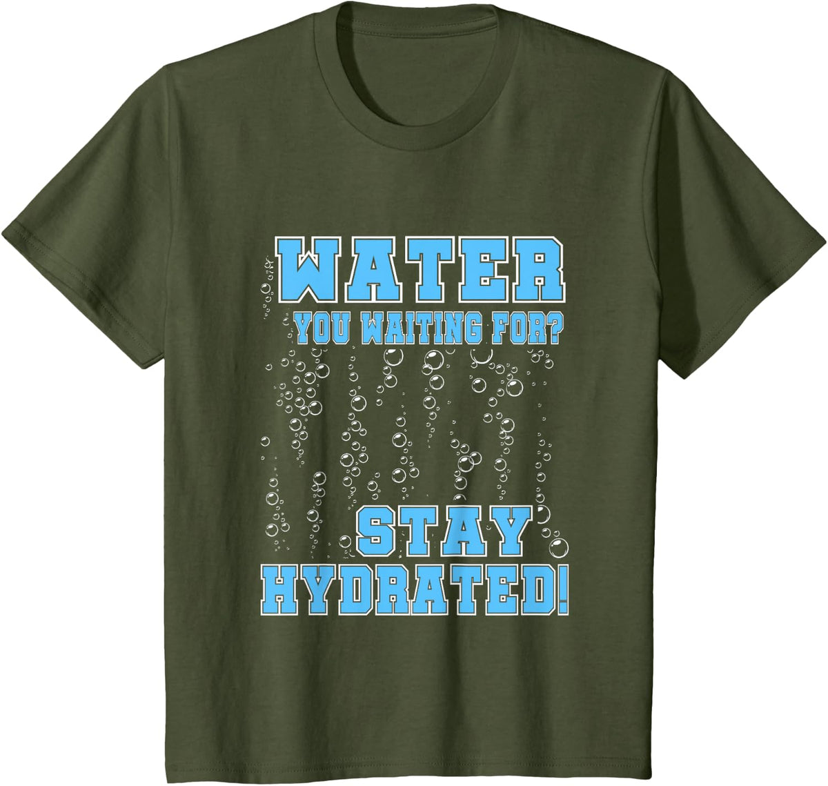 Hydration Specialist Team Manager Football Hydrated Waterboy T-Shirt - Olive Green