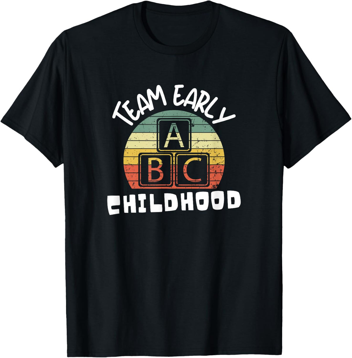 Team Early Childhood Preschool Teacher T-Shirt - Black