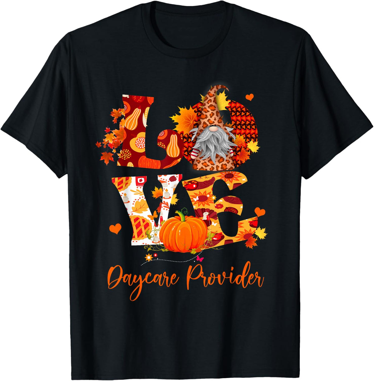Fall Leopard Love Daycare Provider Thanksgiving Gnome T-Shirt - Black