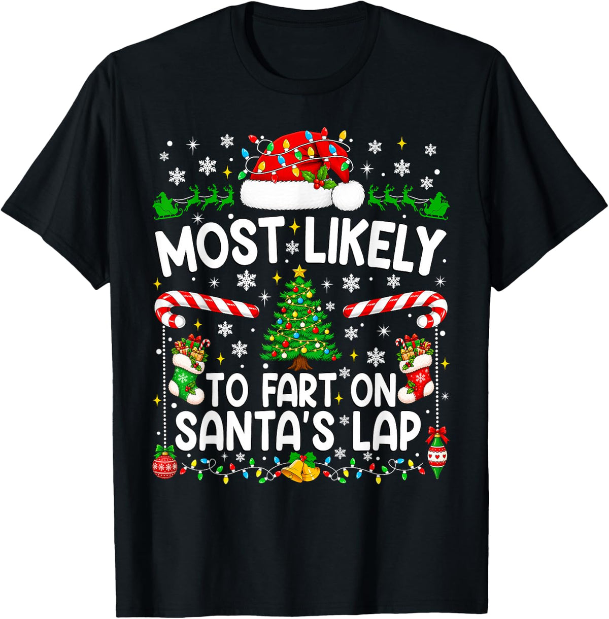 Most Likely to Fart On Santa's Lap Family Christmas Matching T-Shirt - Black