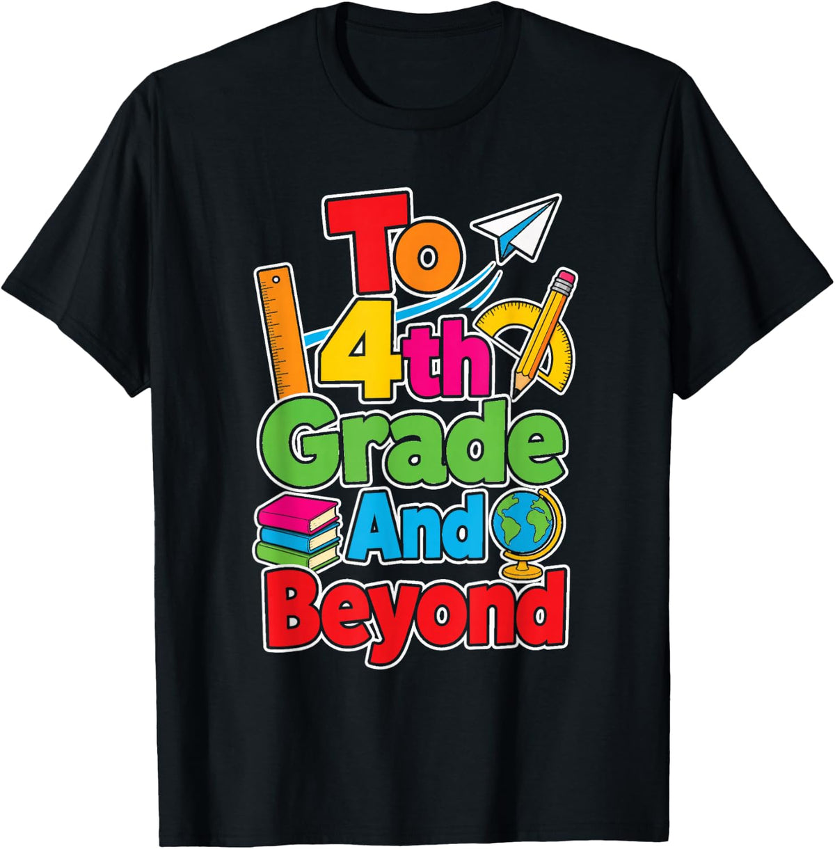 4th Grade and Beyond First Day Elementary School Kids T-Shirt - Black