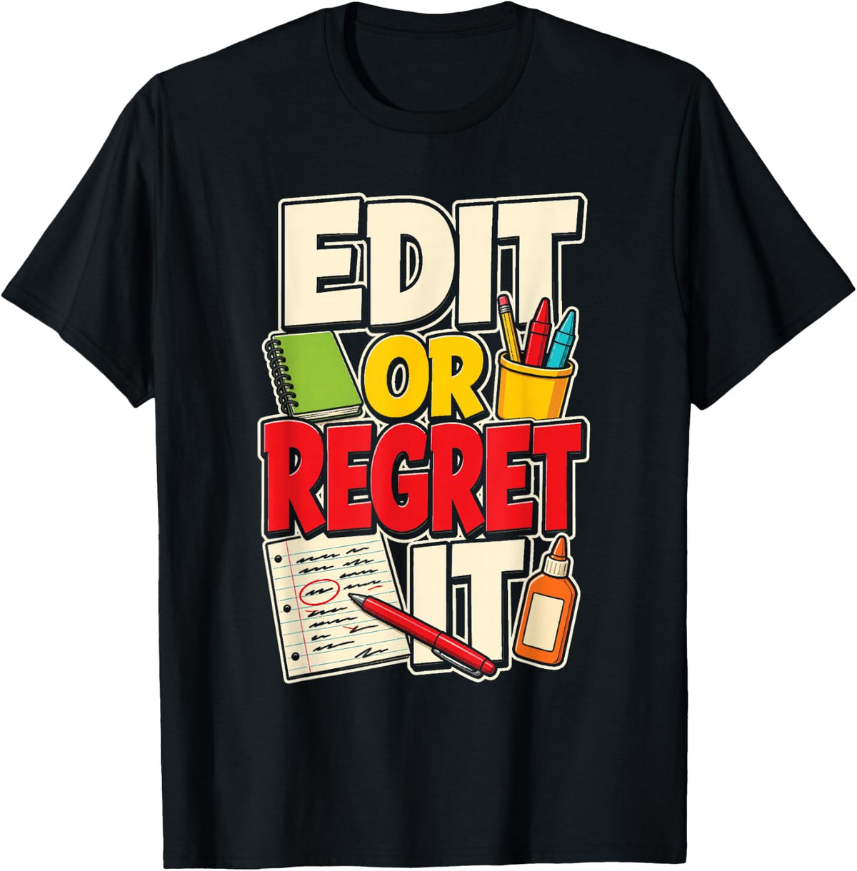 Elementary School English Teacher Edit Or Regret It Gift T-Shirt - Black