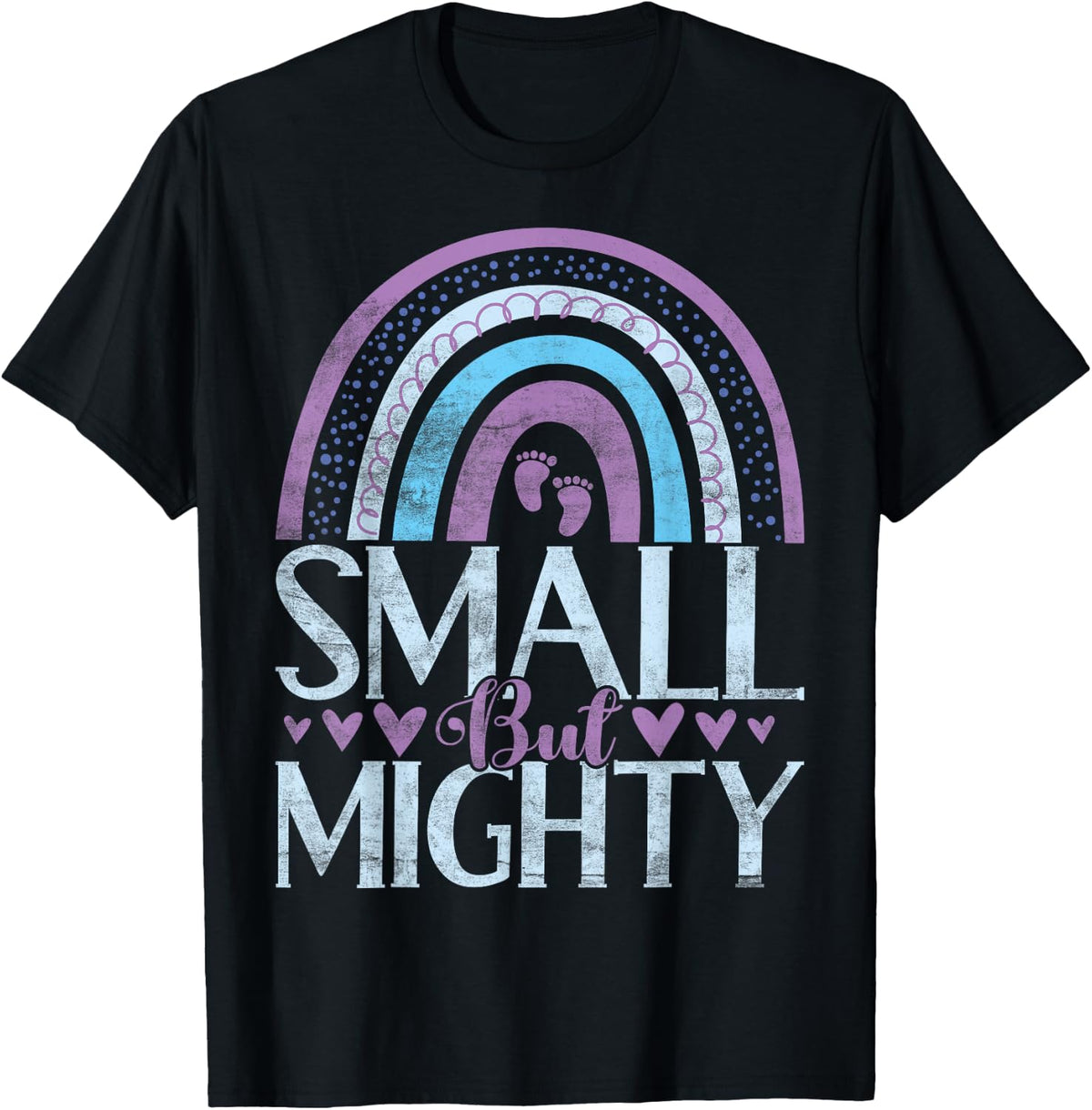 Small but Mighty Nicu Nurse T-Shirt - Black
