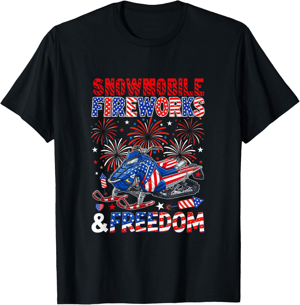 Snowmobile Freedom and Fireworks 4th July US Flag Patriotic T-Shirt - Black
