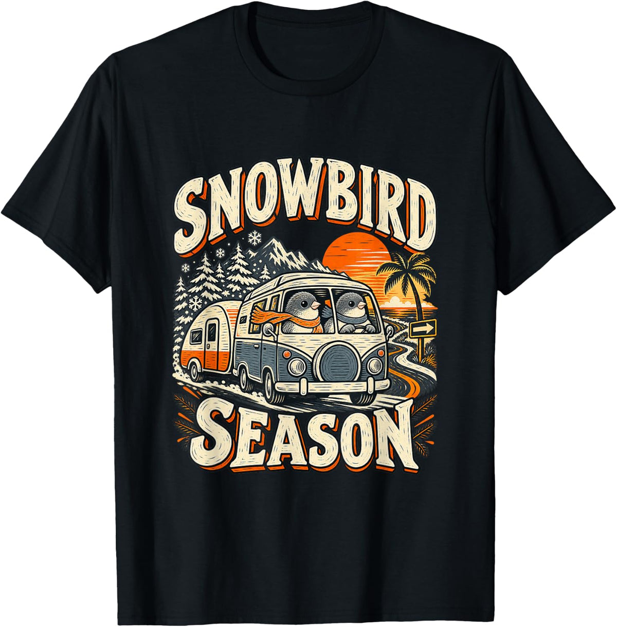Snowbird Season RV Camping Camper Van Winter Travel T-Shirt - Black