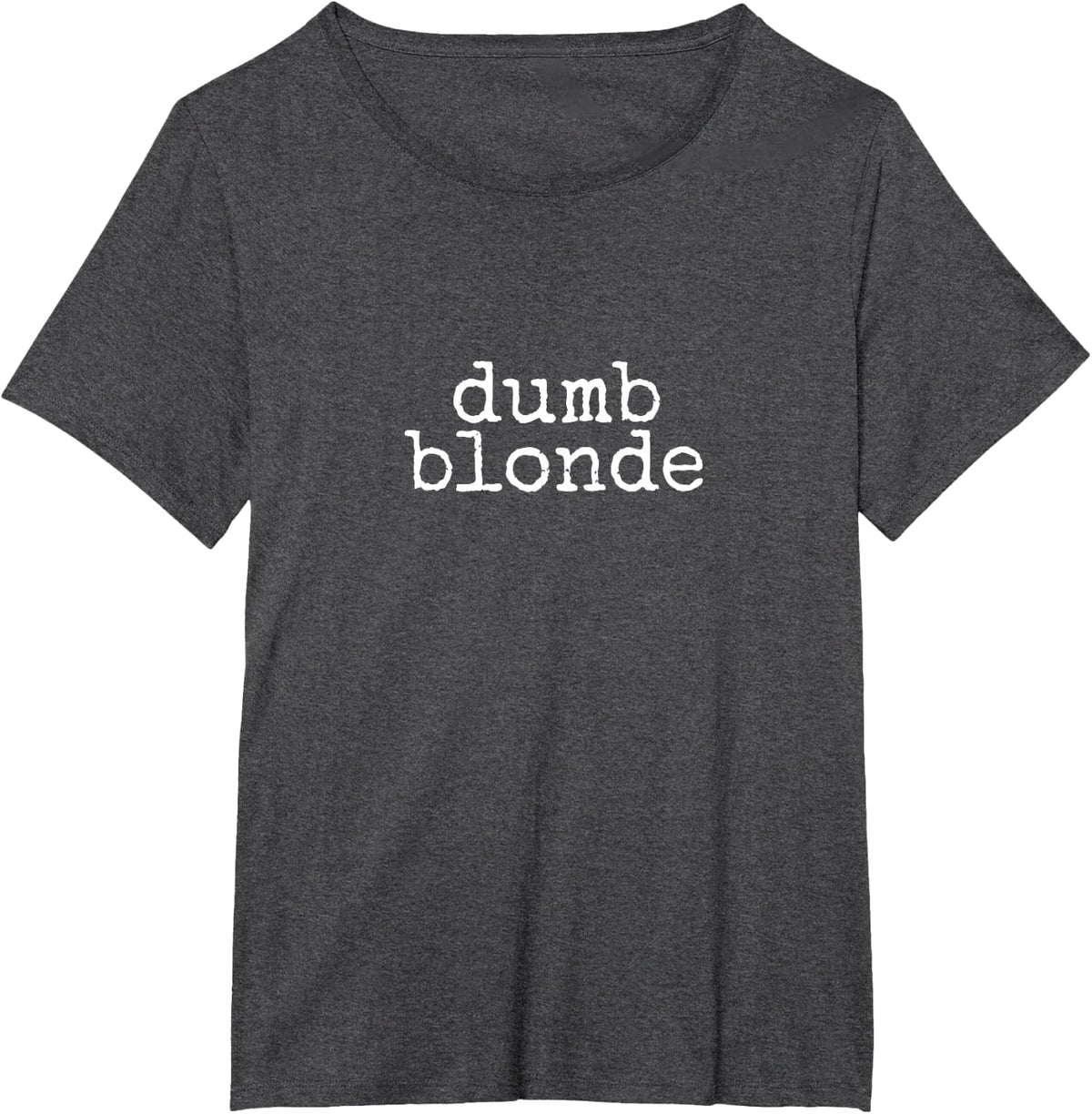 Funny Dumb Blonde Book & Movie Trope Archetype T-Shirt - Dark Heather Grey